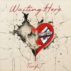 Waiting Here TinyT  Releases 13/11/2024